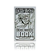 Ed "Big Daddy" Roth's Glass Etching Book*