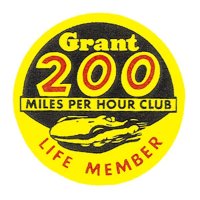 HOT ROD Sticker Grant 200 MILES PER HOUR CLUB LIFE MEMBER Sticker