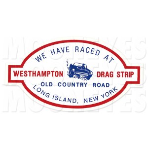 Photo1: WESTHAMPTON DRAG STRIP Sticker
