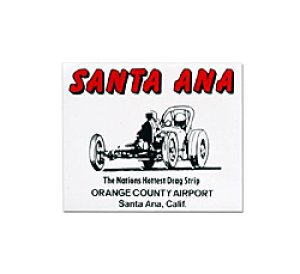Photo1: HOT ROD Sticker SANTA ANA DRAG STRIP Sticker