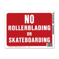 NO ROLLERBLADING or SKATEBOARDING
