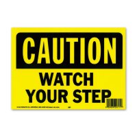 CAUTION WATCH YOUR STEP