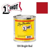Bright Red 104 - 1 Shot Paint Lettering Enamels 237ml