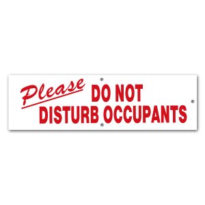 Photo1: Please DO NOT DISTURB OCCUPANTS