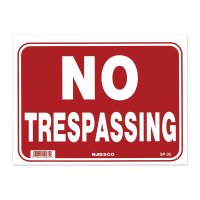 NO TRESPASSING