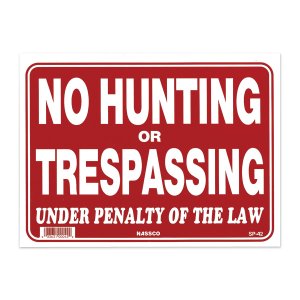 Photo1: NO HUNTING OR TRESPASSING