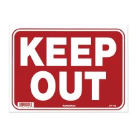 KEEP OUT