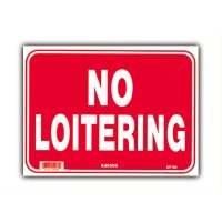 NO LOITERING