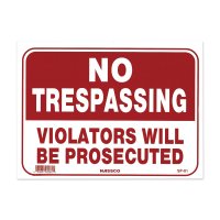NO TRESPASSING