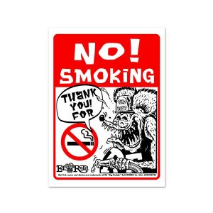 Photo: Rat Fink Message Board NO Smoking