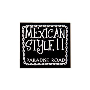 Photo: PARADISE ROAD MEXICAN STYLE Sticker Large