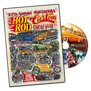 Photo: 27th Annual YOKOHAMA HOT ROD CUSTOM SHOW 2018 DVD