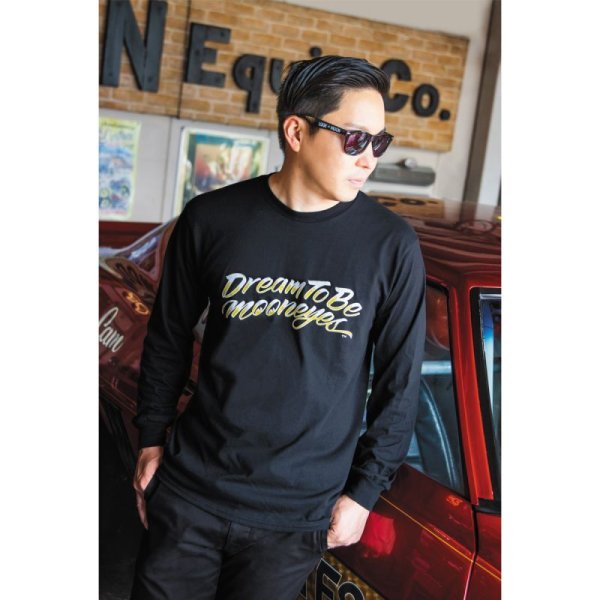 Photo2: 【30%OFF】Dream To Be MOONEYES Long Sleeve T-shirt (2)